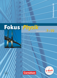 Fokus Physik - Schulbuch - 7.-10. Schuljahr