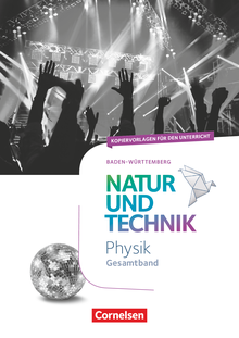 Natur und Technik - Physik Neubearbeitung - Kopiervorlagen - Gesamtband