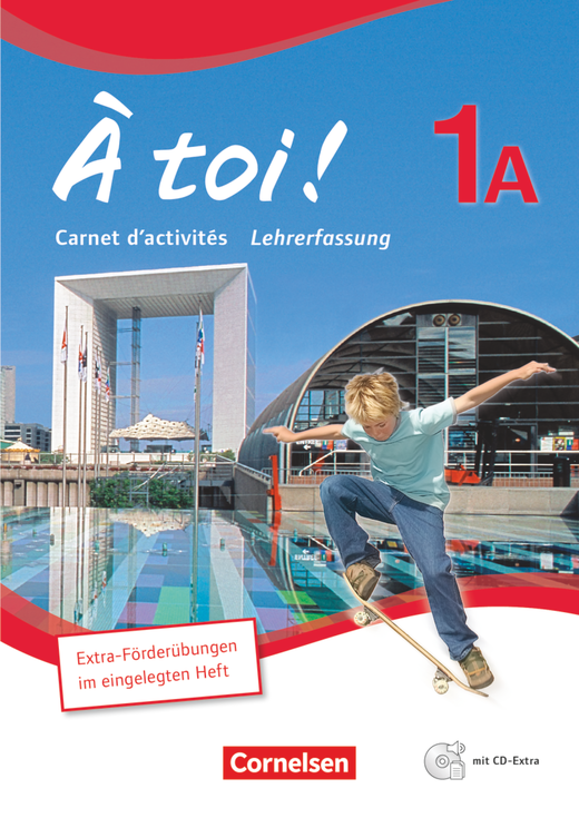 À toi ! - Carnet d'activités mit CD-Extra - Lehrkräftefassung - Band 1A