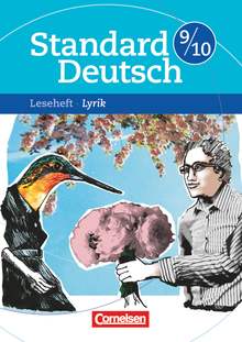 Standard Deutsch - Lyrik - Leseheft mit Lösungen - 9./10. Schuljahr