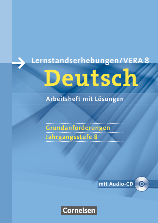 Vorbereitungsmaterialien für VERA - Arbeitsheft mit Lösungen und Hör-CD - 8. Schuljahr: Grundanforderungen