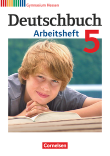 Deutschbuch Gymnasium - Arbeitsheft mit Lösungen - 5. Schuljahr