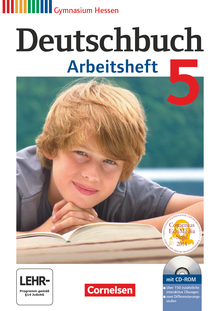 Deutschbuch Gymnasium - Arbeitsheft mit Lösungen und Übungs-CD-ROM - 5. Schuljahr