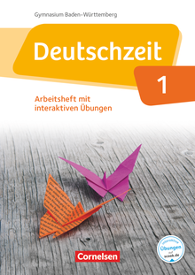 Deutschzeit - Arbeitsheft mit interaktiven Übungen online - Band 1: 5. Schuljahr