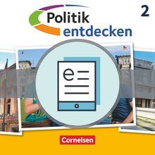 Politik entdecken - Schulbuch als E-Book - Band 2