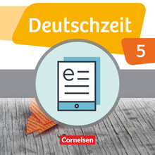 Deutschzeit - Schulbuch als E-Book - 5. Schuljahr