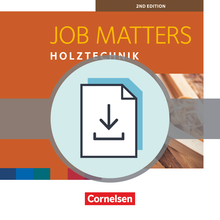 Job Matters - Holztechnik - Handreichungen für den Unterricht als Download - A2