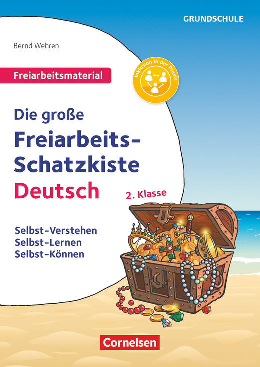 Freiarbeitsmaterial für die Grundschule - Die große Freiarbeits-Schatzkiste - Selbst-Verstehen, Selbst-Lernen, Selbst-Können - Kopiervorlagen - Klasse 2