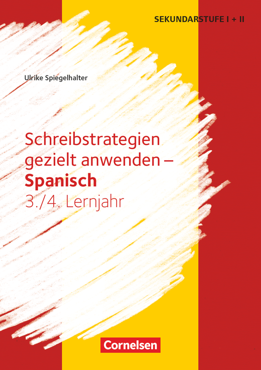 Schreibstrategien gezielt anwenden - Kopiervorlagen - Lernjahr 3/4